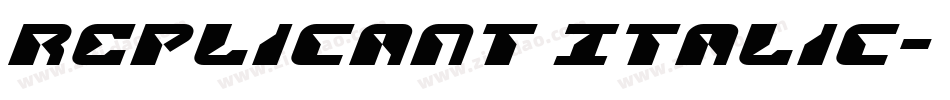 Replicant Italic字体转换